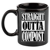 Straight Outta Compost Funny Garden Homestead Composting 11oz C Handle Ceramic Mug