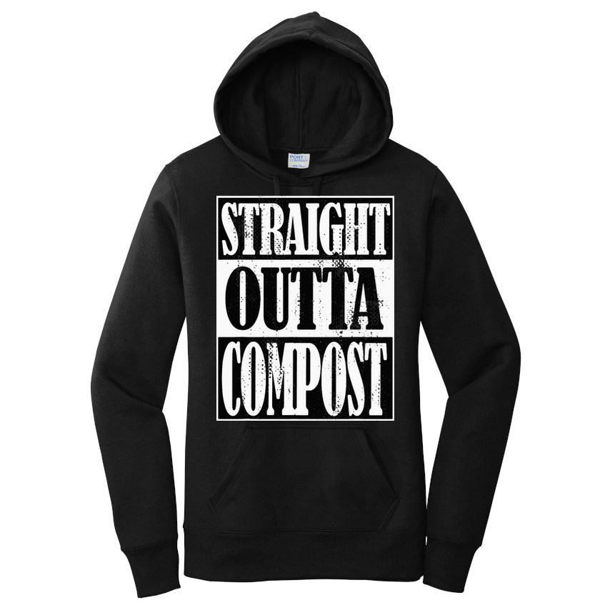 Straight Outta Compost Funny Garden Homestead Composting Women's Pullover Hoodie