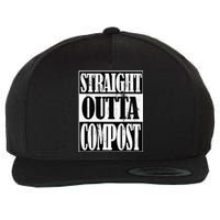 Straight Outta Compost Funny Garden Homestead Composting Wool Snapback Cap