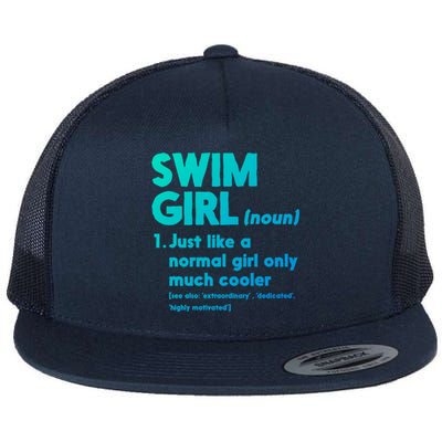 Swim Only Cooler Definition Swimmers Gift Flat Bill Trucker Hat