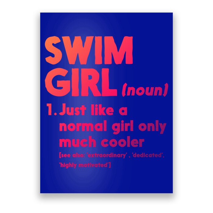 Swim Only Cooler Definition Swimmers Gift Poster