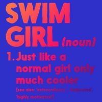 Swim Only Cooler Definition Swimmers Gift Poster