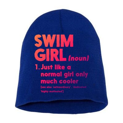 Swim Only Cooler Definition Swimmers Gift Short Acrylic Beanie