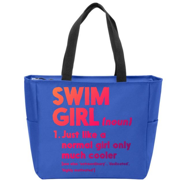 Swim Only Cooler Definition Swimmers Gift Zip Tote Bag