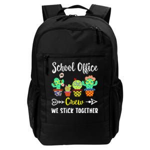 School Office Crew We Stick Together Funny Cactus Daily Commute Backpack