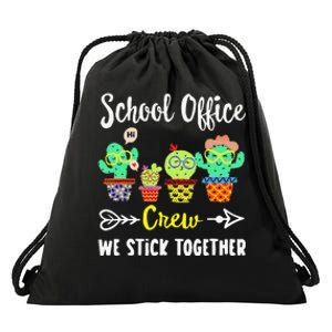 School Office Crew We Stick Together Funny Cactus Drawstring Bag