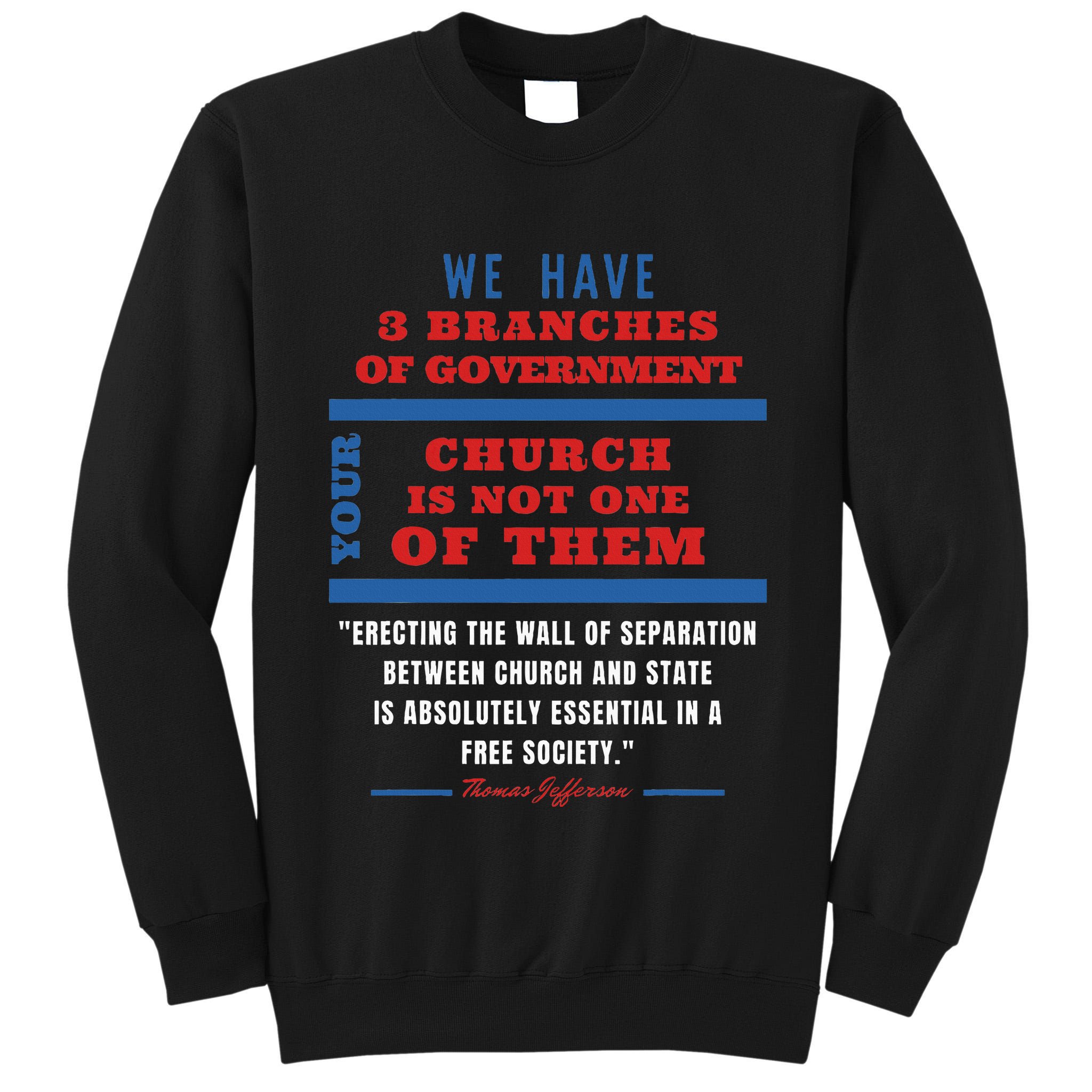 Separation Of Church And State Defend Our Democracy Tall Sweatshirt