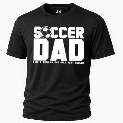 Soccer Dad Like A Regular Dad But Way Cooler Performance Shirt
