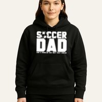 Soccer Dad Like A Regular Dad But Way Cooler Hoodie