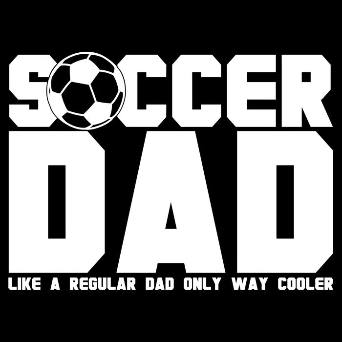 Soccer Dad Like A Regular Dad But Way Cooler T-Shirt