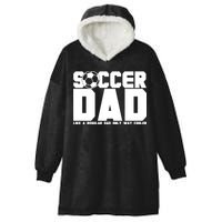Soccer Dad Like A Regular Dad But Way Cooler Hooded Wearable Blanket