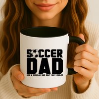 Soccer Dad Like A Regular Dad But Way Cooler Mug
