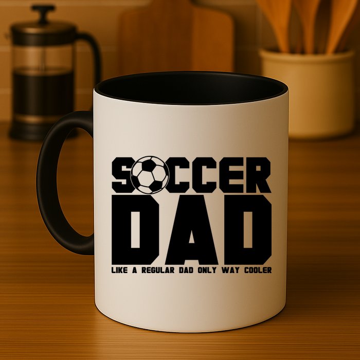 Soccer Dad Like A Regular Dad But Way Cooler Mug