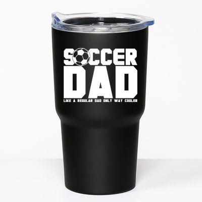 Soccer Dad Like A Regular Dad But Way Cooler Tumbler