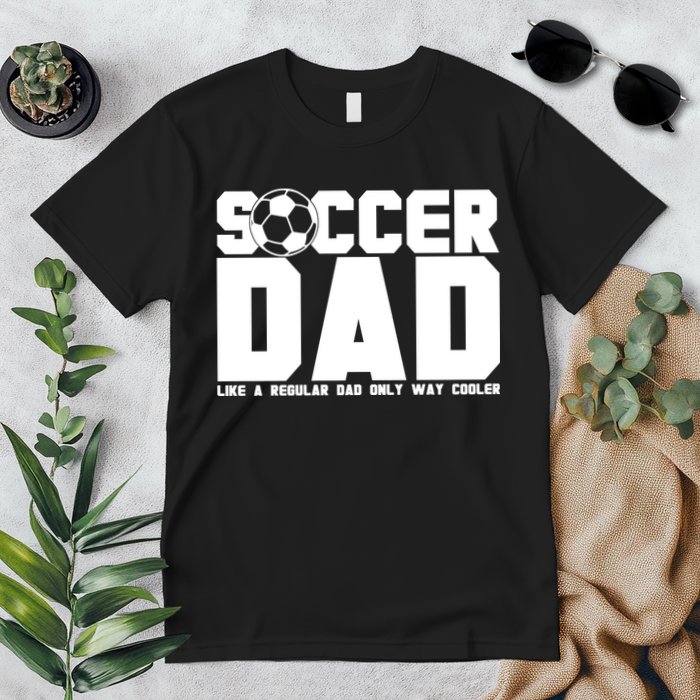 Soccer Dad Like A Regular Dad But Way Cooler Premium T-Shirt