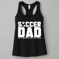 Soccer Dad Like A Regular Dad But Way Cooler Womens Tank Top