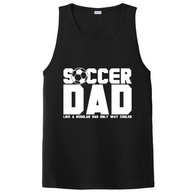 Soccer Dad Like A Regular Dad But Way Cooler PosiCharge Competitor Tank