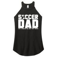 Soccer Dad Like A Regular Dad But Way Cooler Women's Perfect Tri Rocker Tank