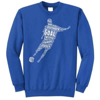 Soccer Futbol Player Word Art Tall Sweatshirt