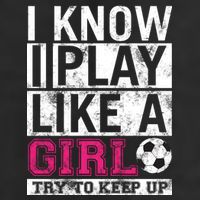 Soccer I Know I Play Like a Girl Adult Drive Performance Visor