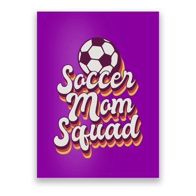 Soccer Mom Squad Poster