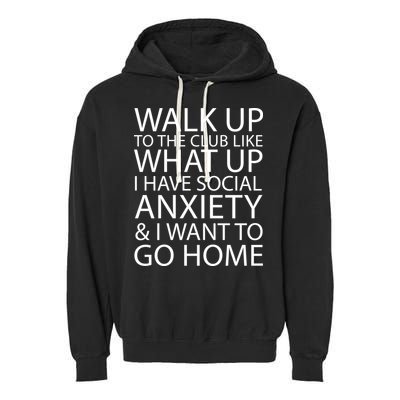 Social Anxiety Garment-Dyed Fleece Hoodie