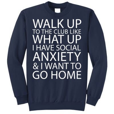 Social Anxiety Sweatshirt