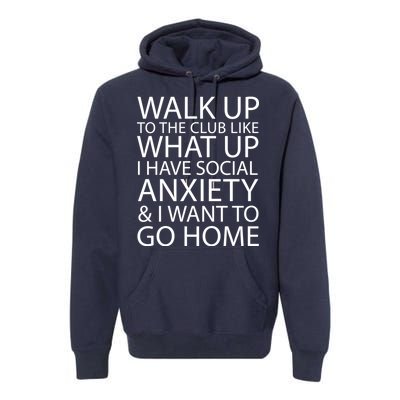 Social Anxiety Premium Hoodie