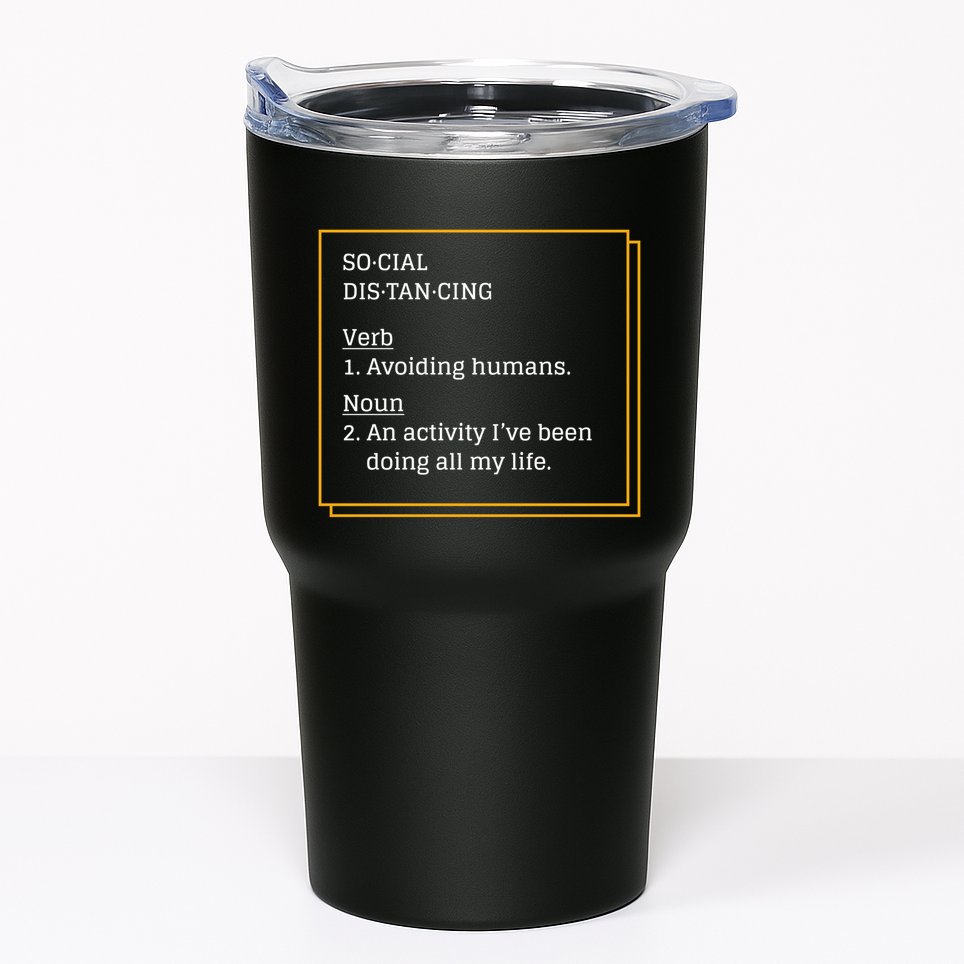 Social Distancing Definition Tumbler