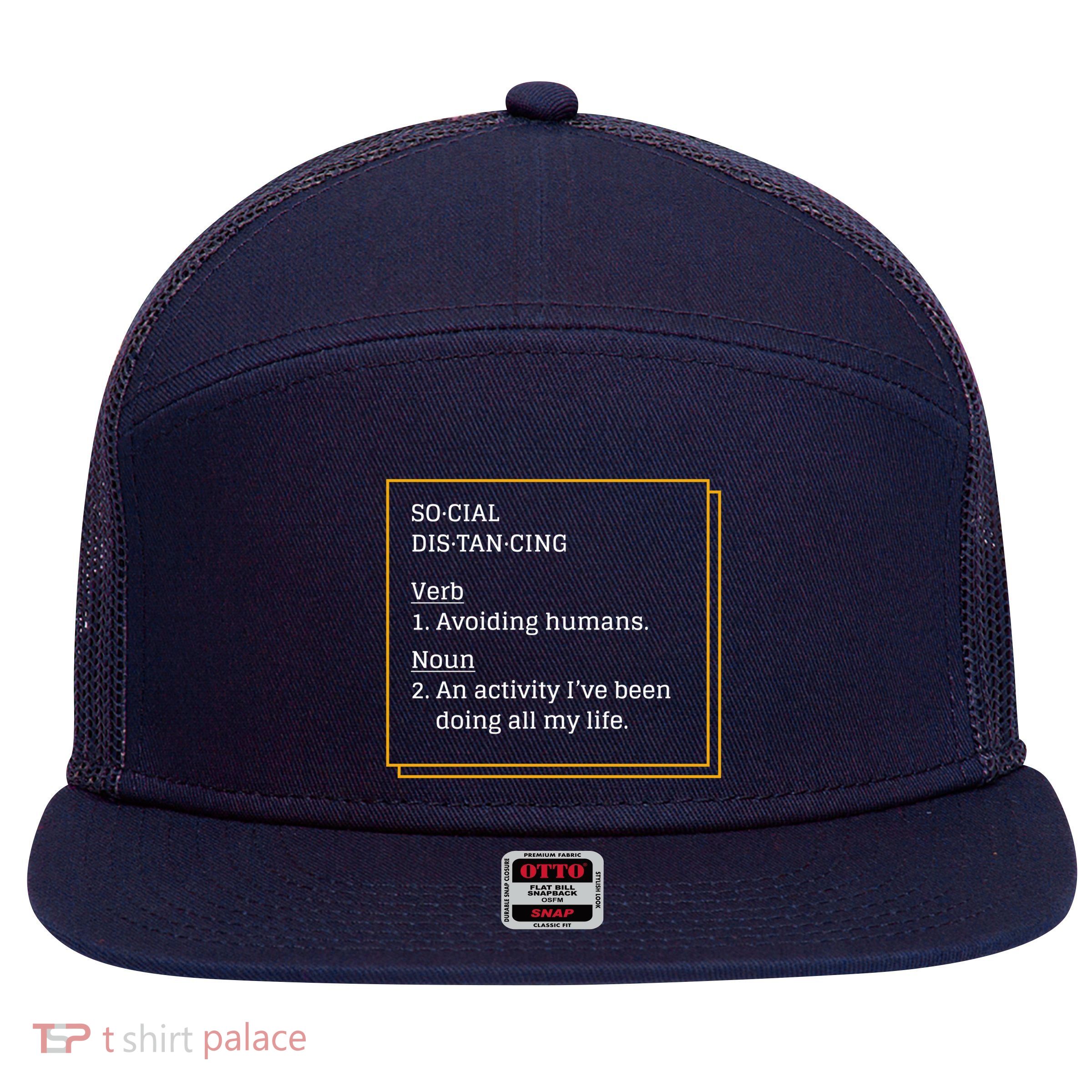 Social Distancing Definition 7 Panel Mesh Trucker Snapback Hat
