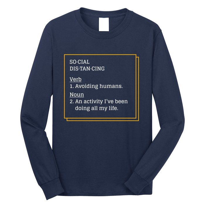 Social Distancing Definition Long Sleeve Shirt