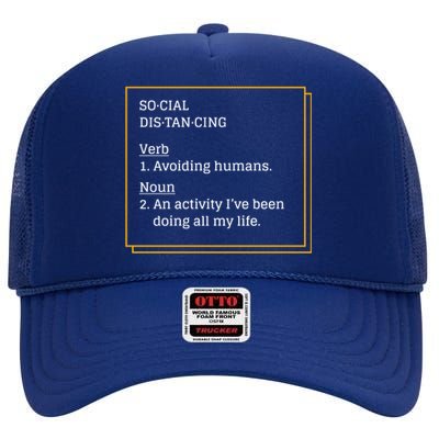 Social Distancing Definition High Crown Mesh Back Trucker Hat