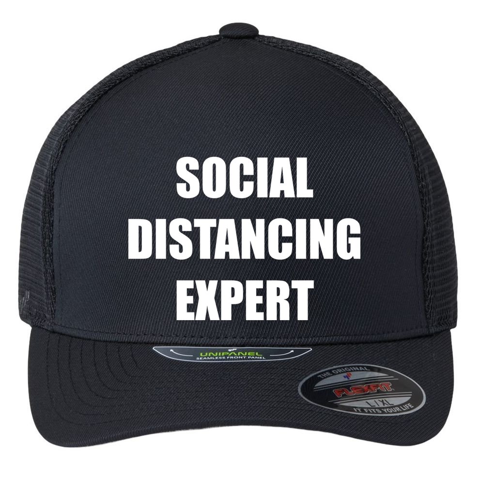 Social Distancing Expert Flexfit Unipanel Trucker Cap