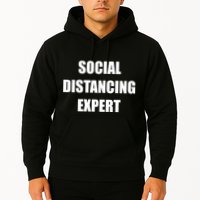 Social Distancing Expert Hoodie