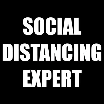 Social Distancing Expert T-Shirt