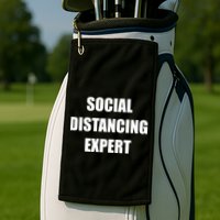 Social Distancing Expert Golf Towel