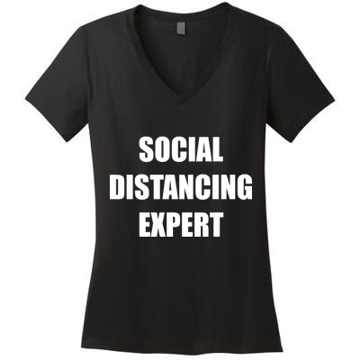 Social Distancing Expert Women's V-Neck T-Shirt