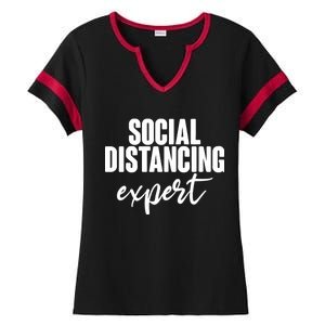 Social Distancing Expert Funny Pandemic Ladies Halftime Notch Neck Tee