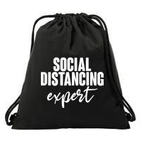 Social Distancing Expert Funny Pandemic Drawstring Bag