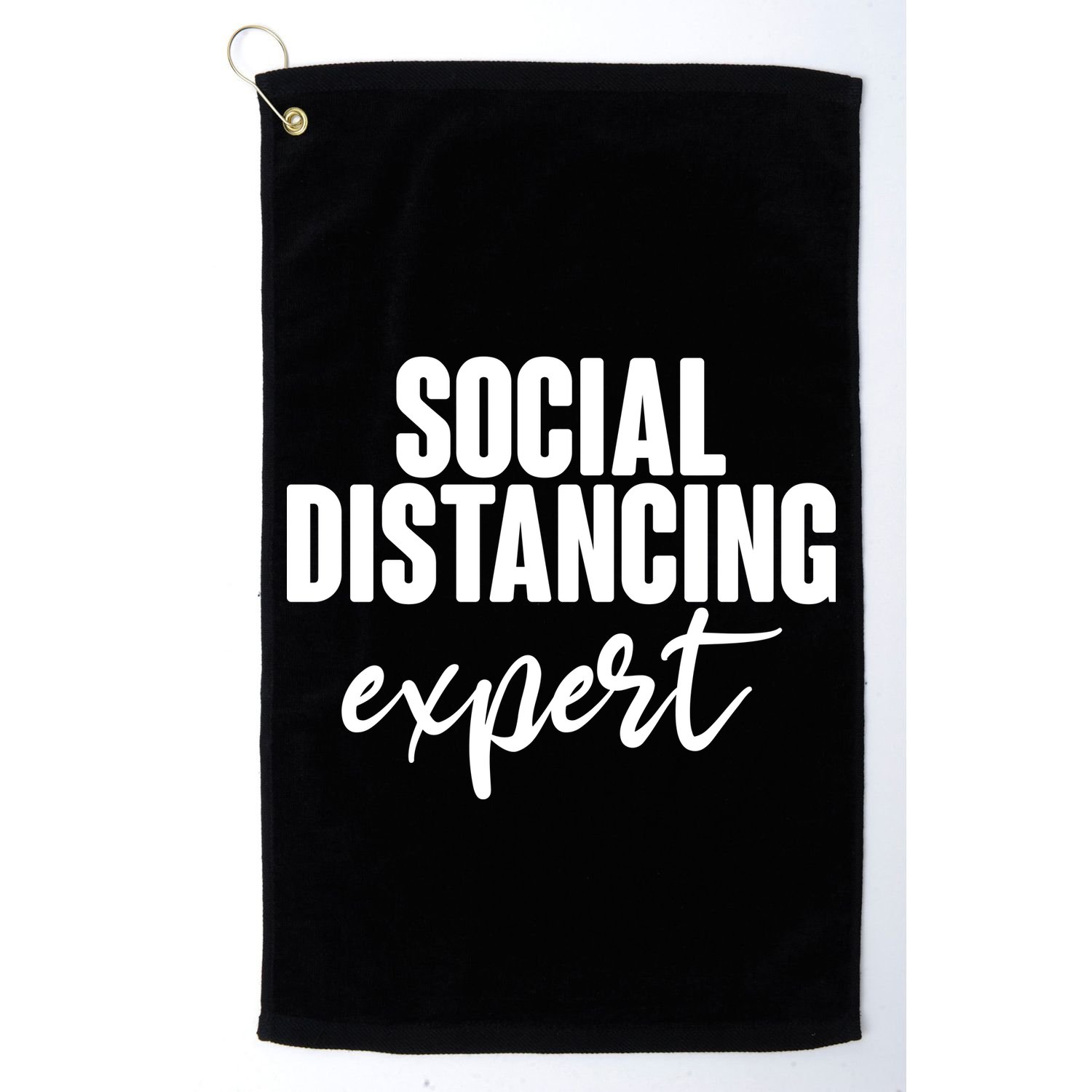 Social Distancing Expert Funny Pandemic Golf Towel