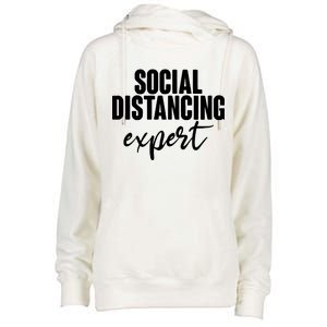 Social Distancing Expert Funny Pandemic Womens Funnel Neck Pullover Hood