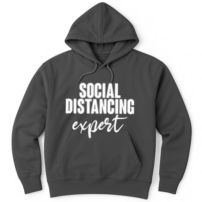 Social Distancing Expert Funny Pandemic Hoodie
