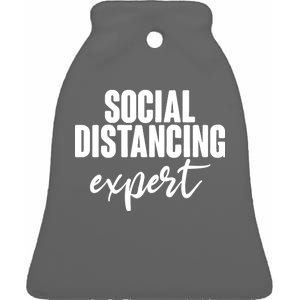 Social Distancing Expert Funny Pandemic Ceramic Bell Ornament