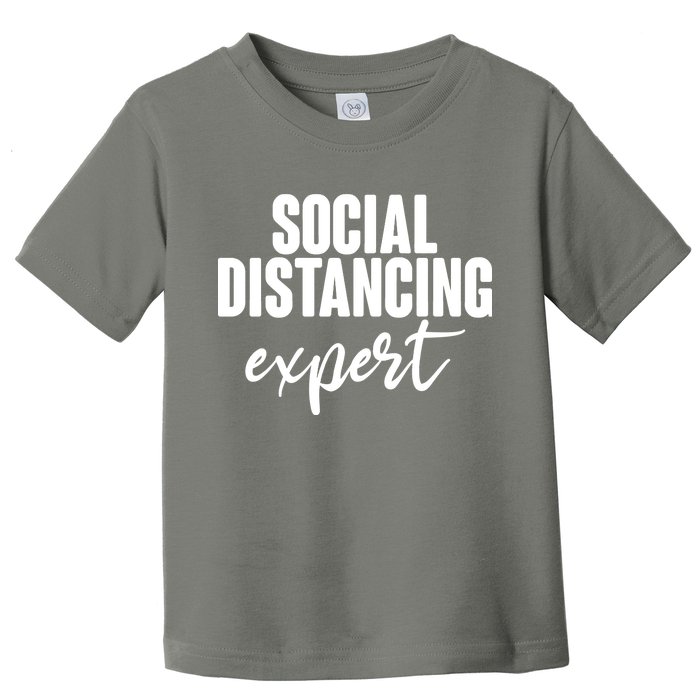 Social Distancing Expert Funny Pandemic Toddler T-Shirt