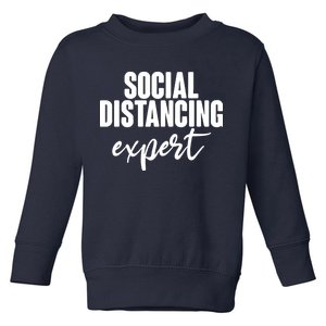 Social Distancing Expert Funny Pandemic Toddler Sweatshirt