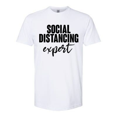 Social Distancing Expert Funny Pandemic Softstyle® CVC T-Shirt