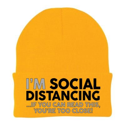 Social Distancing If You Can Read This You're Too Close Knit Cap Winter Beanie