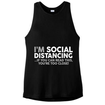 Social Distancing If You Can Read This You're Too Close Ladies PosiCharge Tri-Blend Wicking Tank