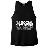 Social Distancing If You Can Read This You're Too Close Ladies PosiCharge Tri-Blend Wicking Tank