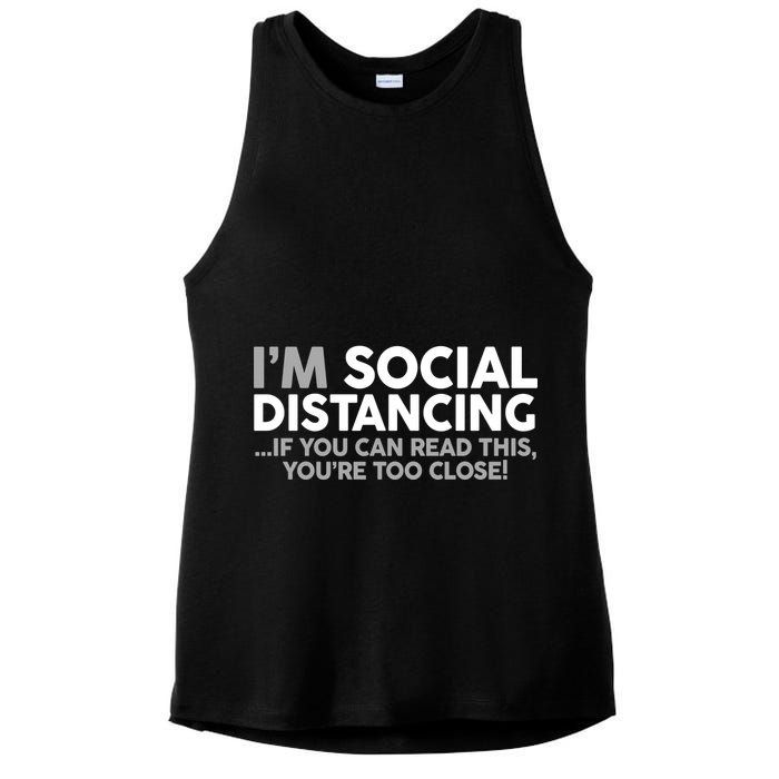 Social Distancing If You Can Read This You're Too Close Ladies PosiCharge Tri-Blend Wicking Tank